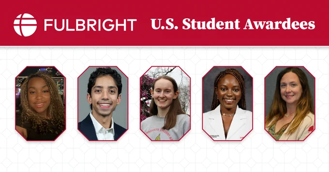 Group of five people smiling, featured in hexagonal frames with the heading "Fulbright U.S. Student Awardees."