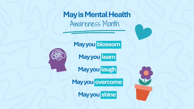 May is Mental Health Awareness Month!