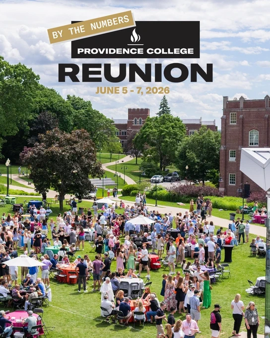 A large group of people gather outdoors on Slavin lawn for a Providence College Reunion event. Tents and tables are set up, surrounded by trees and brick buildings. A banner reads "Providence College Reunion by the numbers," June 5-7, 2026.