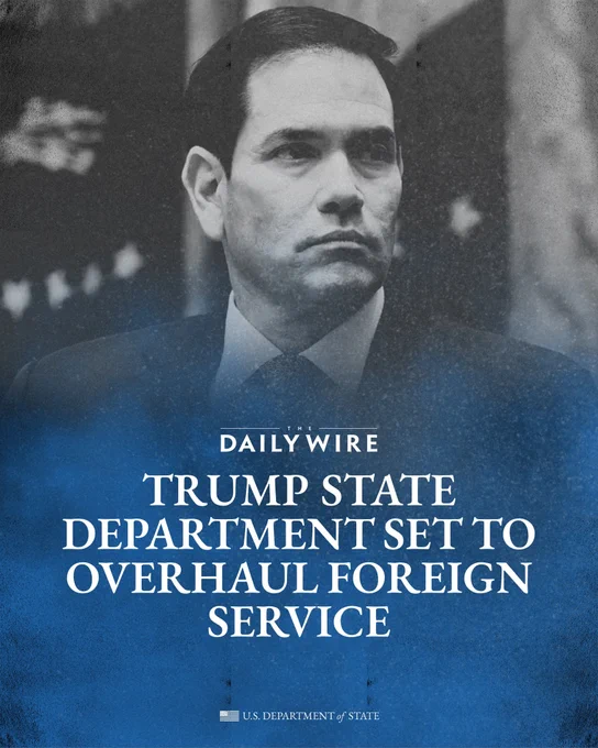 Secretary Rubio participates in a diplomatic function, with Dailywire news headline, "Trump State Department set to overhaul Foreign Service"