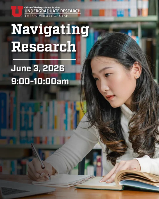 Join us 6/3, 9-10am via Zoom to learn advanced research skills utilizing the library resources.  This is the 2nd in the series to earn the undergraduate research badge.  For more info & to register:  https://our.utah.edu/ures/navigating-research/