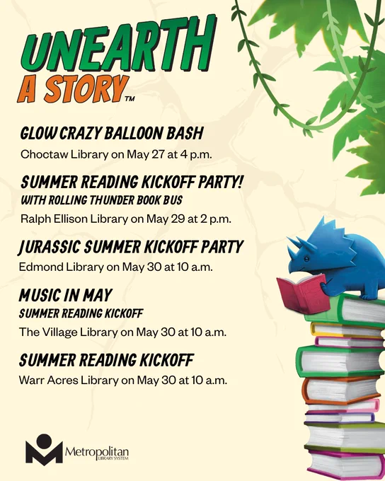 Colorful flyer listing the Metropolitan Library System's Summer Reading kickoff events with a blue dinosaur reading atop a stack of books and green vines above.