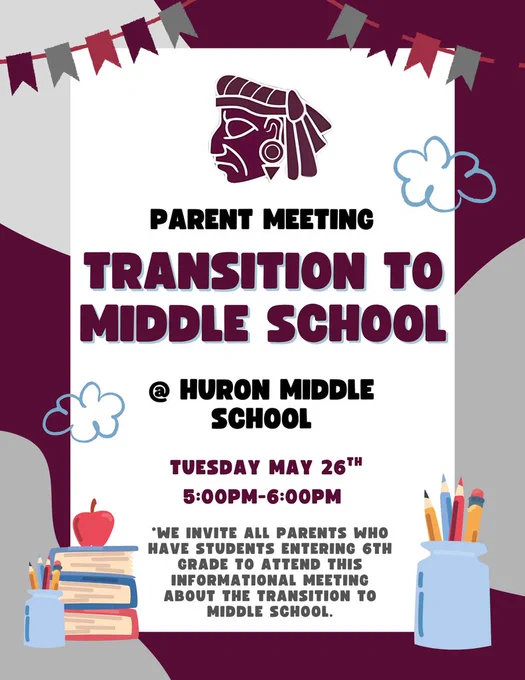 Huron Transition to Middle School Parent Meeting