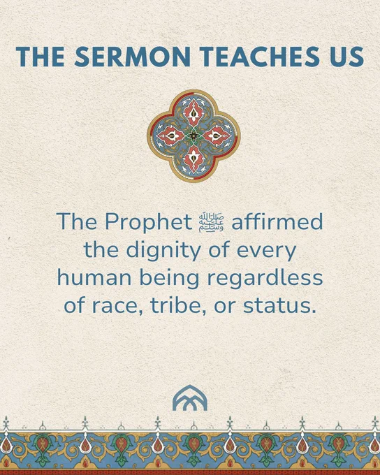 Carousel slide titled “The Sermon Teaches Us” with a decorative geometric emblem centered beneath the title. Text explains that the Prophet Muhammad ﷺ affirmed the dignity of every human being regardless of race, tribe, or status during the Farewell Sermon on the Day of Arafat. Beige textured background with ornate border accents.