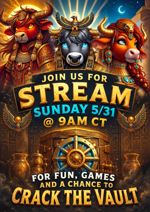 A vibrant poster featuring three bulls in Egyptian-themed attire, announcing a streaming event on May 31st at 9 AM CT. The image conveys excitement and fun with bold colors and intricate details.