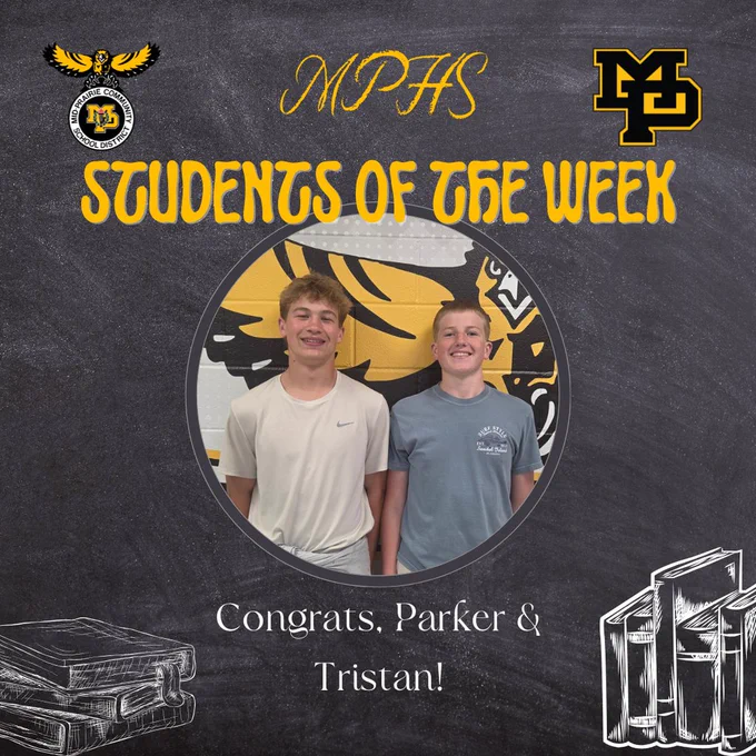 MPHS Students of the Week Congrats, Parker & Tristan! Parker wearing a blue t-shirt and Tristan wearing a tan t-shirt in front of the hawk wall decal
