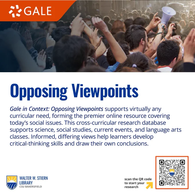 Image text says, "Opposing Viewpoints / Gale in Context: Opposing Viewpoints supports virtually any curricular need, forming the premier online resource covering today's social issues. This cross-curricular research database supports science, social studies, current events, and language arts classes. Informed, differing views help learners develop critical-thinking skills and draw their own conclusions."