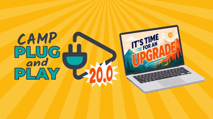 Camp Plug & Play 20.0: It's Time for an Upgrade logos