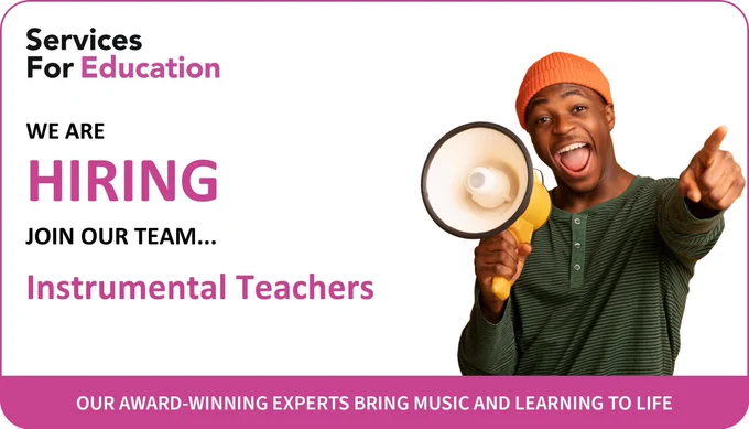 Recruitment graphic for Services For Education featuring a person in an orange beanie and green shirt holding a megaphone and pointing excitedly. Text reads: "WE ARE HIRING. JOIN OUR TEAM... Instrumental Teachers."