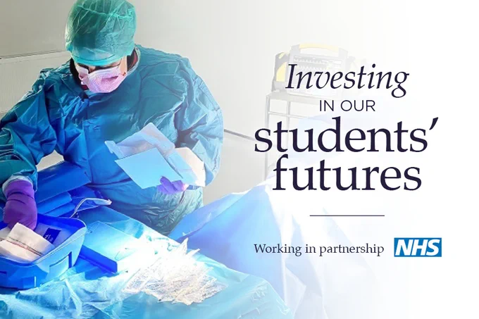 An individual in surgical attire is organizing medical supplies on a table. The text reads, "Investing in our students' futures. Working in partnership NHS."