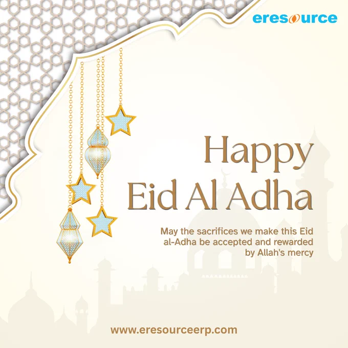 🌙✨ Celebrating the spirit of sacrifice, gratitude, and togetherness this Eid Al Adha.



May this blessed occasion bring peace, prosperity, and success to you, your family, and your business endeavors. Wishing everyone a joyful and meaningful Eid filled with happiness and blessings.



✨ Eid Mubarak from the eresource ERP family!



#EidAlAdha #EidMubarak #CorporateGreetings #BusinessGrowth #DigitalTransformation #ERP #ERPSoftware #BusinessSolutions #Manufacturing #ConstructionIndustry #Logistics #EnterpriseSolutions #B2BMarketing #UAEBusiness #SaudiBusiness #MiddleEastBusiness #IndiaBusiness #CloudERP #BusinessSuccess #eresourceERP