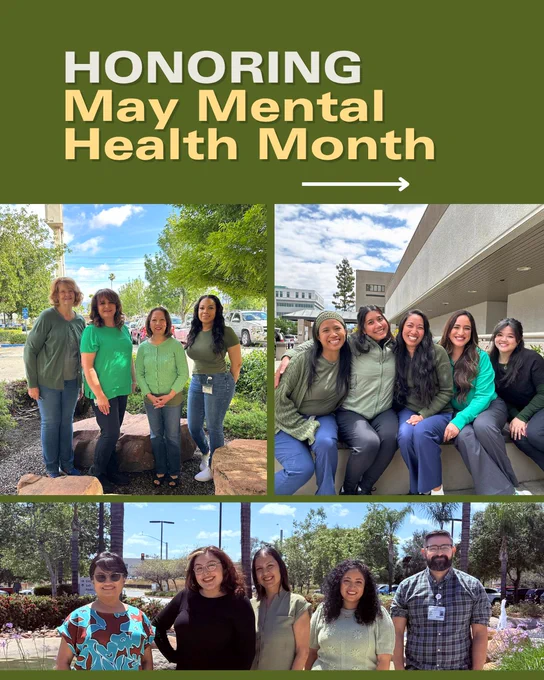 A photo collage of healthcare staff wearing green for May Mental Health Month. They are outdoors in front of trees and buildings, and some are seated on a bench. The top part of the image includes the title: "HONORING May Mental Health Month" with an arrow pointing right.