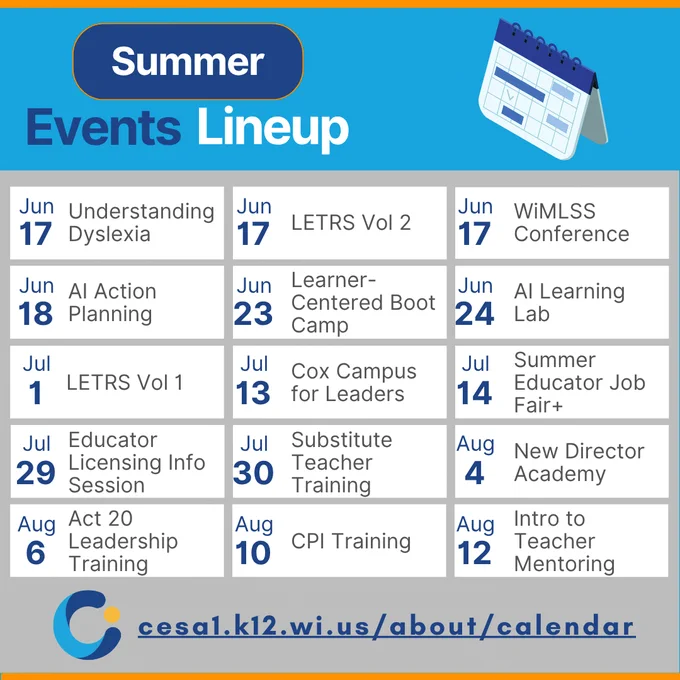 Calendar listing summer educational events from June to August including workshops, training, and conferences for educators.