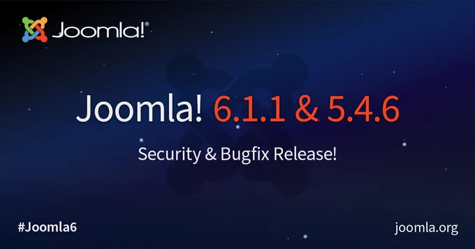 Joomla announces security and bugfix release versions 6.1.1 and 5.4.6 with official branding.