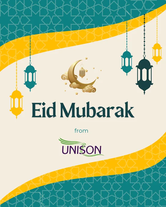 Eid Mubarak from UNISON.