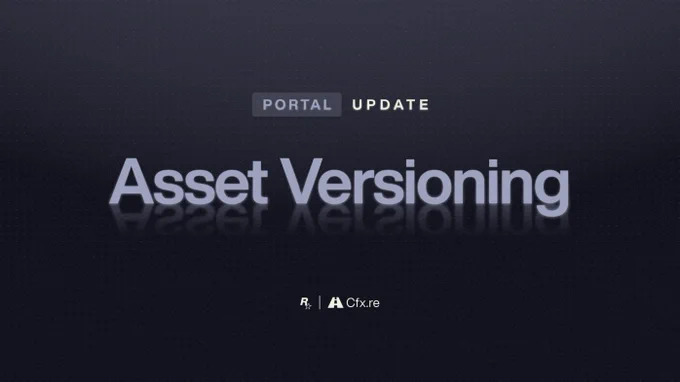 Rockstar Games and Cfx.re poster with text reading: \"Portal Update: Asset Versioning\"