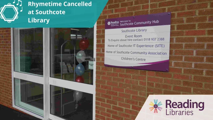 Southcote Library entrance with a sign indicating Rhymetime is cancelled and listing community hub services.