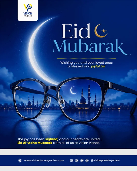 Eid 2026, Eid Al-Adha Mubarak, vision planet, eye clinic