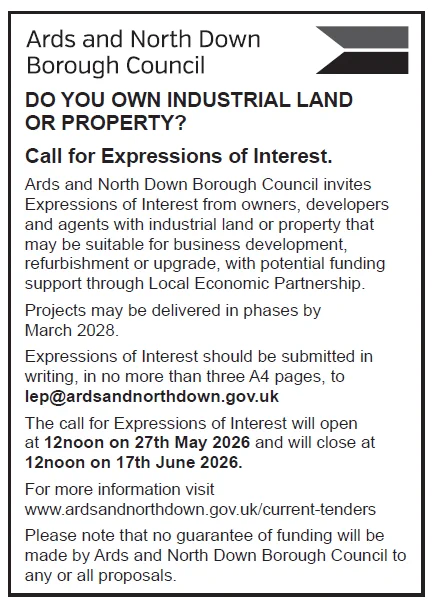 A Public Notice advertisement advising that Ards and North Down Borough Council invites owners and developers to submit Expressions of Interest for industrial land or property by June 17, 2026.