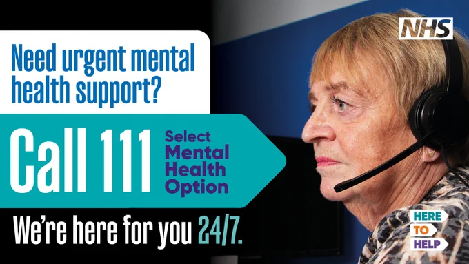 An image of an older woman wearing a telephone headset and an NHS badge. 

The text says Need urgent mental health support?

Call 111 select Mental Health Option.

We're here for you 24/7