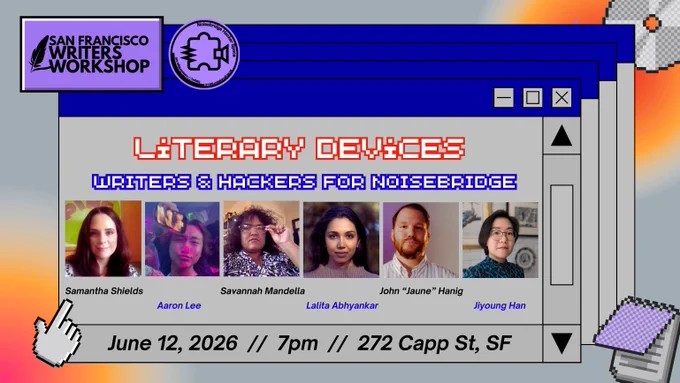 A flyer announcing an event called Literary devices: Writers and Hackers for Noisebridge. The image includes six portraits of authors and event details echo the accompanying post.