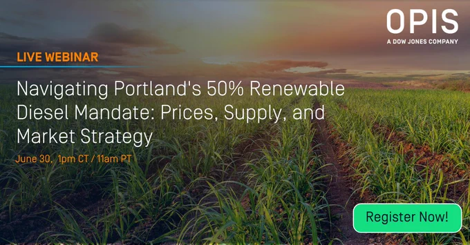 The image is an advertisement for a live webinar by OPIS, a Dow Jones Company, about Portland's 50% Renewable Diesel Mandate. It discusses prices, supply, and market strategy. The webinar is scheduled for June 30 at 1 pm CT/11 am PT. A "Register Now!" button is visible. The background features a field with plants under a colorful sky at sunset or sunrise.