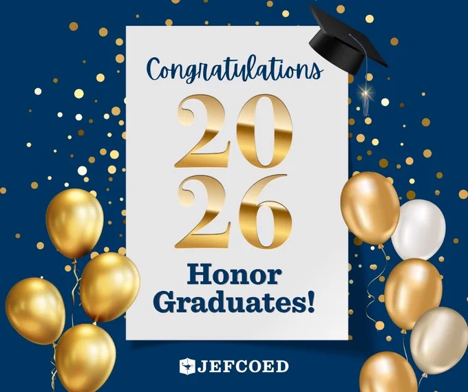 Graphic celebrates JEFCOED's 2026 Honor Graduates.