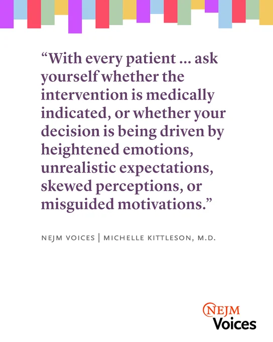 NEJM Voices graphic with a quote from Michelle Kittleson, M.D., about evaluating medical interventions, emphasizing emotions and motivations. Colorful border at the top.