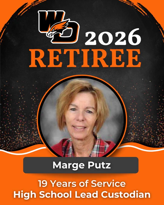 2026 retiree Marge Putz honored for 19 years as high school lead custodian with WD logo and orange-black design.