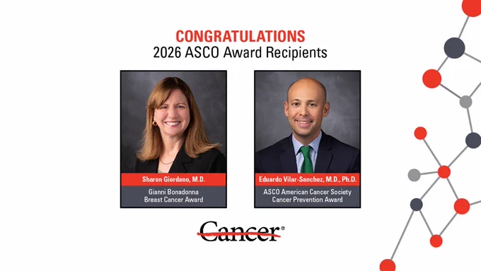 Graphic that reads Congratulations 2026 ASCO Award Recipients. Includes headshots of Drs. Sharon Giordano and Eduardo Vilar-Sanchez.