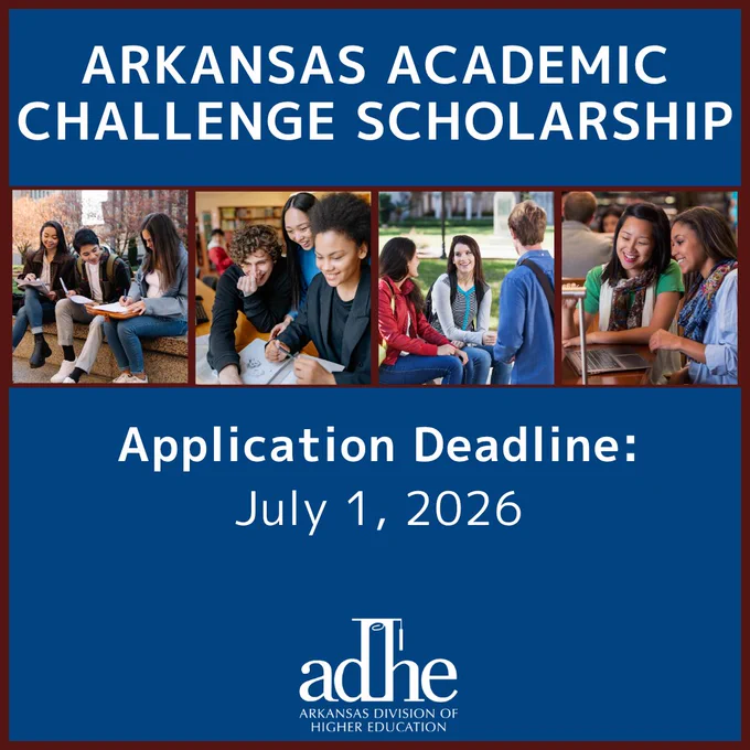 Arkansas Academic Challenge Scholarship application deadline July 1, 2026. Image shows diverse group of students studying together in various locations.