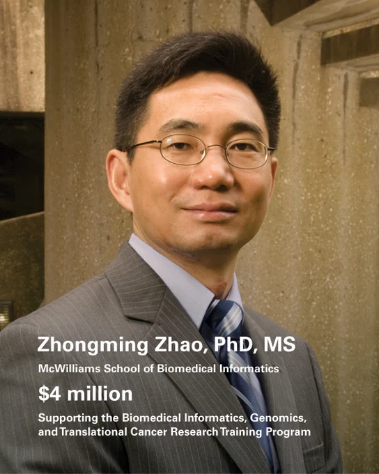This image shows a person wearing glasses and a suit, standing in front of a concrete structure. Text on the image includes: "Zhongming Zhao, PhD, MS, McWilliams School of Biomedical Informatics, $4 million, Supporting the Biomedical Informatics, Genomics, and Translational Cancer Research Training Program."