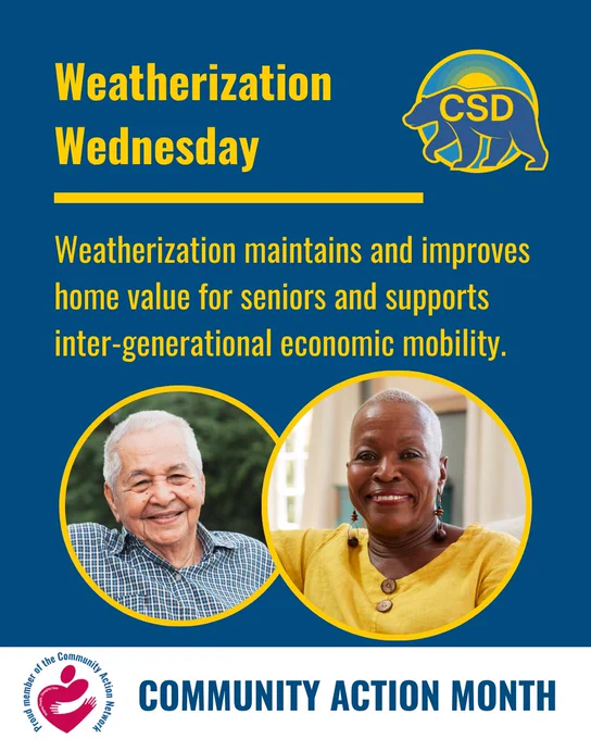 CSD and Community Action Partnership logos against a blue background with two photos of senior citizens smiling. Text reads: "Weatherization Wednesday. Weatherization maintains and improves home value for seniors and supports inter-generational economic mobility. Community Action Month."