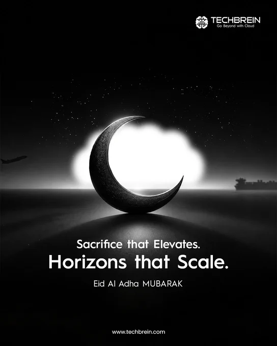 This Eid Al Adha, we reflect on the dedication behind meaningful progress. 

True innovation is not only about speed - it is about the vision, commitment, and sacrifice required to build something that lasts. 

At TechBrein, we help businesses Go Beyond with Cloud by transforming bold ideas into scalable realities. 

May this Eid bring growth, clarity, and new horizons to everything you build. 

Eid Al Adha Mubarak
www.techbrein.com 

#TechBrein #EidAlAdha #CloudTech #Innovation #Scalability