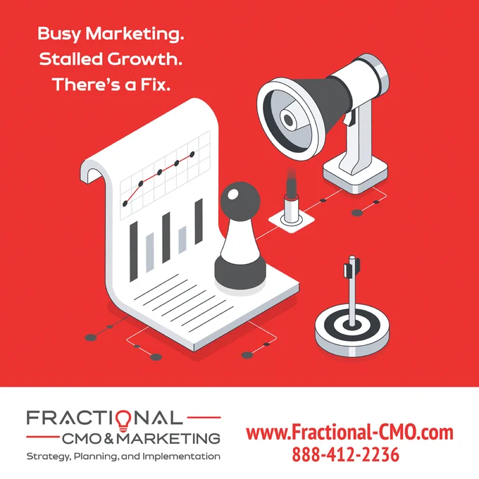 The ads are running. The content is going out. The budget is being spent. But growth? Still waiting ⏳. Does that sound familiar?

You don’t need more marketing – You need the right marketing. That's a strategy problem. And strategy is exactly what a Fractional CMO & Marketing brings ♟️. C-suite marketing thinking, without the C-suite price tag.

If your marketing is busy but your business isn't growing… it's time to talk.
📲 (888) 412-2236
📨 https://fractional-cmo.com/contact/

#FractionalCMO #MarketingLeadership #MarketingStrategy #BusinessGrowth #B2BMarketing