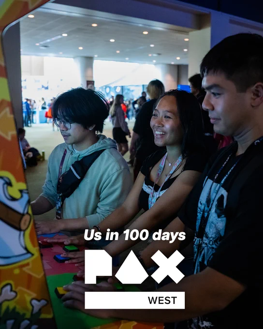 Us in 100 days at PAX West.