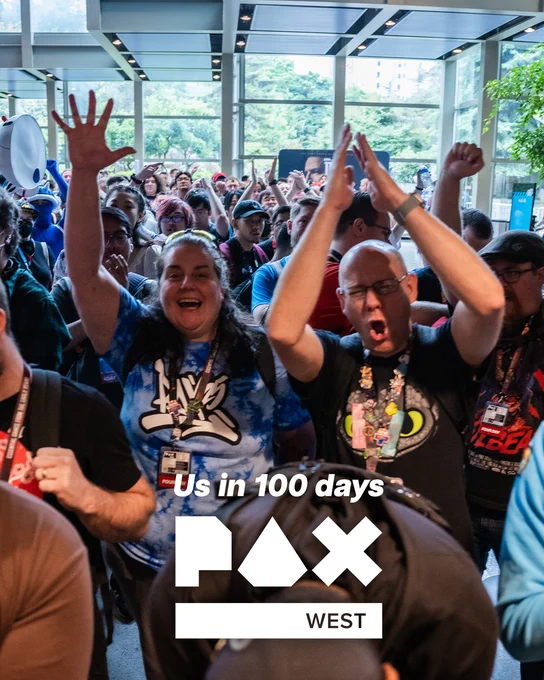 Us in 100 days at PAX West.