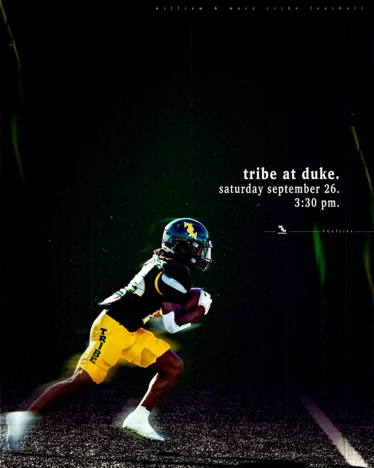William & Mary football player returns a kickoff. Black background. Text on top right - tribe at duke. saturday september 26. 3:30 pm.