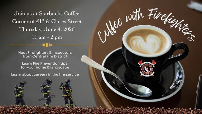 Coffee with Firefighters event at Capitola Starbucks, corner of 41st and Clares Street on Thursday, June 4, 11 AM - 2 PM.