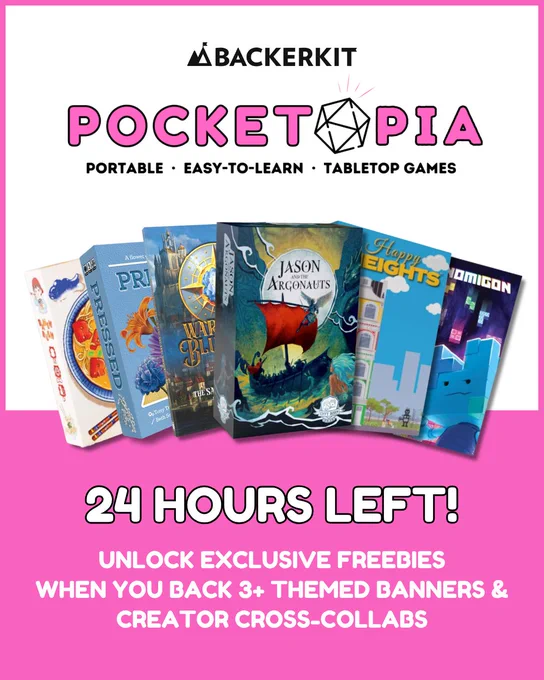 BackerKit Pocketopia event graphic with a 24-hour countdown. The top half features the Pocketopia logo with the tagline 'Portable · Easy-to-Learn · Tabletop Games' on a white background, with seven colorful game boxes fanned out including Jason and the Argonauts, Happy Heights, Nomigon, and others. The bottom half has a bold pink background with white text reading '24 Hours Left! Unlock exclusive freebies when you back 3  themed banners & creator cross-collabs.
