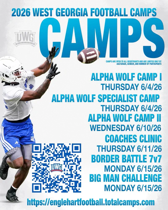Promotional poster for 2026 West Georgia Football Camps featuring a football player in white and blue gear reaching for a football. Large blue text reads “CAMPS” under the heading “2026 West Georgia Football Camps.” Camp dates listed on the right include: Alpha Wolf Camp I – Thursday 6/4/26; Alpha Wolf Specialist Camp – Thursday 6/4/26; Alpha Wolf Camp II – Wednesday 6/10/26; Coaches Clinic – Thursday 6/11/26; Border Battle 7v7 – Monday 6/15/26; Big Man Challenge – Monday 6/15/26. A QR code and registration link appear at the bottom: englehartfootball.totalcamps.com.