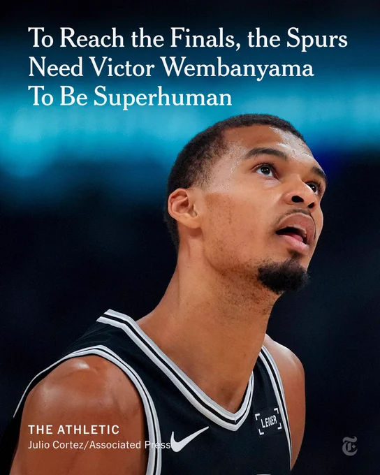 Photo: Victor Wembanyama looking up. Headline: To Reach the Finals, the Spurs Need Victor Wembanyama  To Be Superhuman