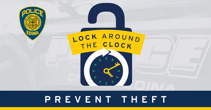 "Lock Around the Clock" graphic with a lock icon and a clock icon with the Edina Police Department logo and a banner that says "Prevent Theft" below.