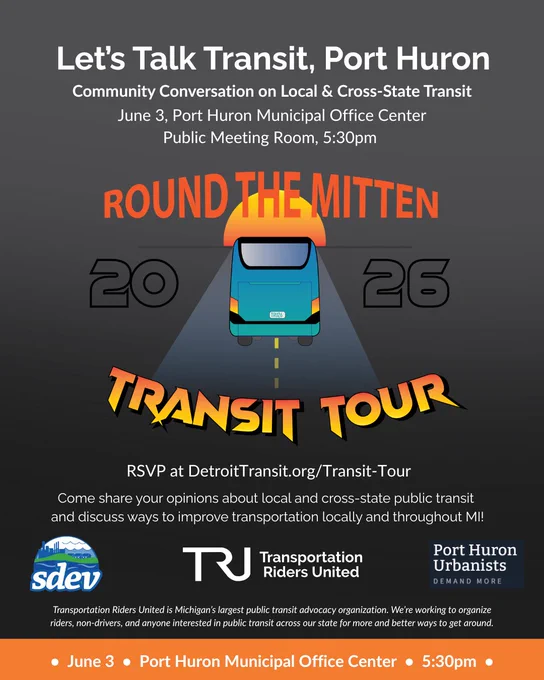 Let’s Talk Transit, Flint! Community Lunch on Local & Intercity Transit on June 4, at Churchill's Food and Spirits, 1:00pm

Come share your opinions about local and cross-state public transit and discuss ways to improve transportation locally and throughout MI!

Hosted by Transportation Riders United and Strong Towns Flint.

RSVP at DetroitTransit.org/Transit-Tour
