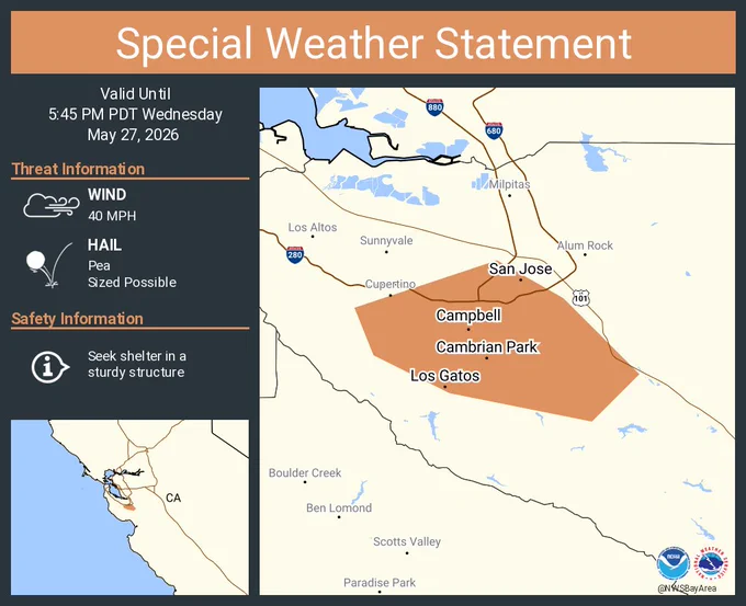 This graphic displays a special weather statement plotted on a map. The statement is in effect until 5:45 PM PDT.  The statement includes San Jose CA, Campbell CA and  Saratoga CA.  A STRONG THUNDERSTORM WILL IMPACT NORTHWESTERN SANTA CLARA COUNTY UNTIL 545 PM PDT. The threats associated with this storm are wind gusts up to 40 MPH and pea sized hail. Seek shelter in a sturdy structure until the storm passes.