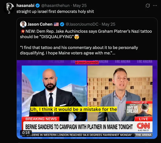 A tweet from Hasan Piker that says "straight up israel first democrats holy shit"
It is quoting a tweet from Jason Cohen that says: "💥NEW: Dem Rep. Jake Auchincloss says Graham Platner’s Nazi tattoo should be “DISQUALIFYING”🤯

“I find that tattoo and his commentary about it to be personally disqualifying. I hope Maine voters agree with me.”

CNN’s Boris Sanchez: “Wow.”