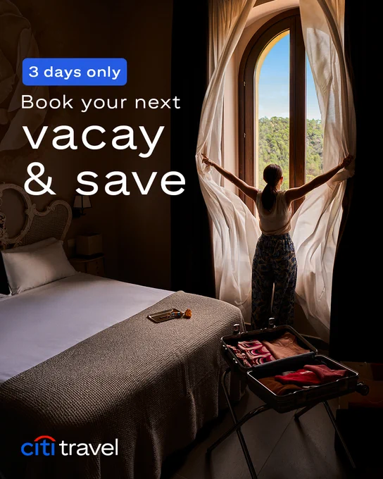 Citi Travel\u00AE ad showing a person opening hotel room curtains. TEXT: 3 days only. Book your next vacay & save