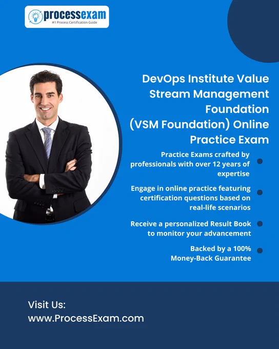 Professionals preparing for the DevOps Institute VSM Foundation exam can improve readiness with an online DevOps Institute Value Stream Management Foundation certification practice exam.