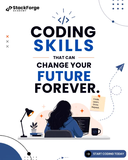 StackForge Academy poster with a white and blue layout, featuring the headline “Coding Skills That Can Change Your Future Forever,” an illustration of a student coding on a laptop, and a “Start Coding Today” CTA.