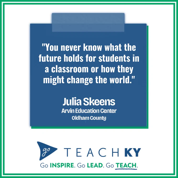 Thoughtful Thursday quote from Julia Skeens of Arvin Education Center in Oldham County